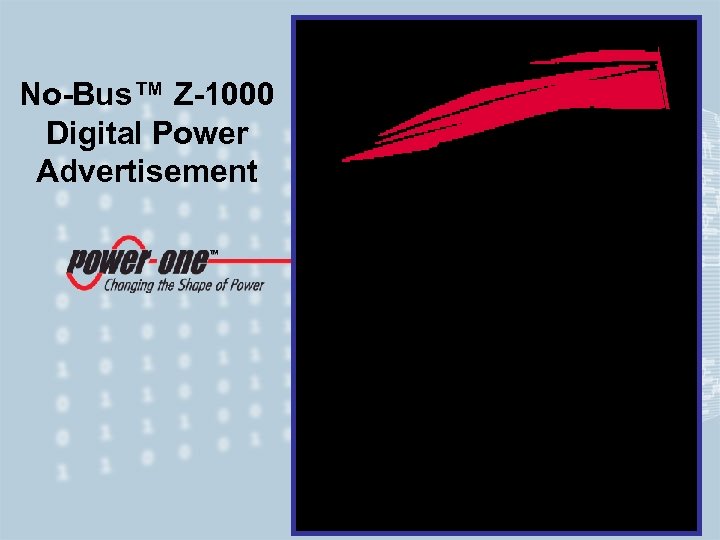 No-Bus™ Z-1000 Digital Power Advertisement TM 