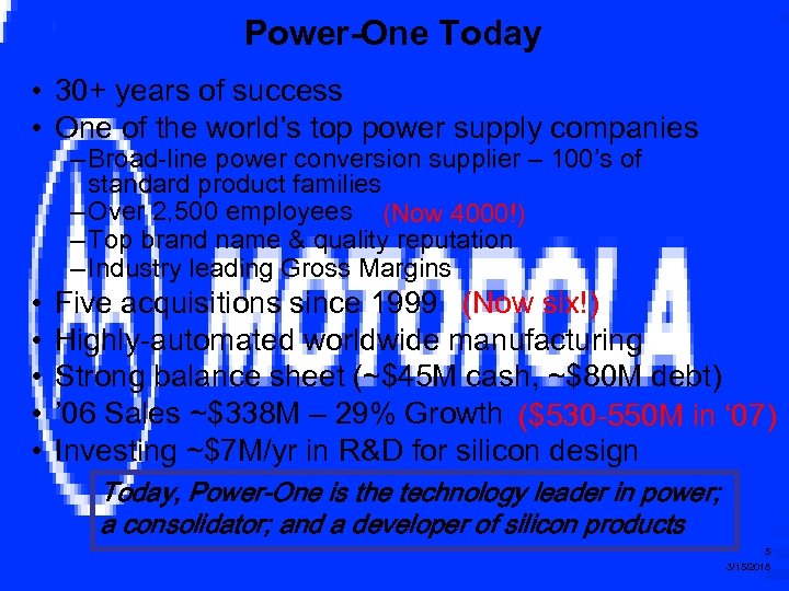 Power-One Today • 30+ years of success • One of the world’s top power