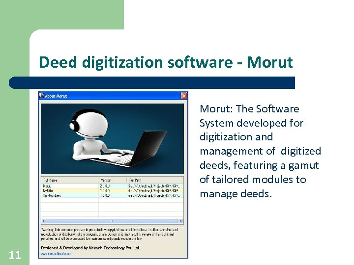 Deed digitization software - Morut: The Software System developed for digitization and management of