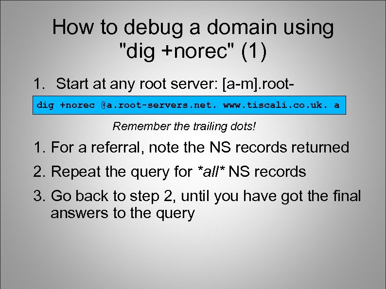 How to debug a domain using 