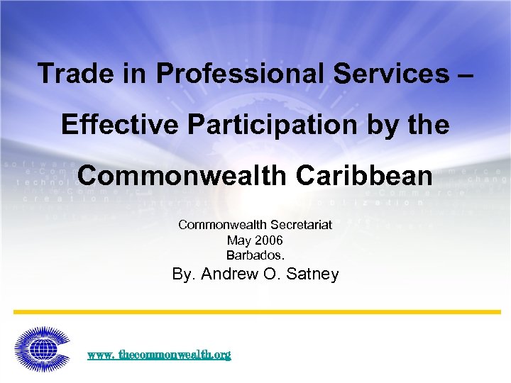 Trade in Professional Services – Effective Participation by the Commonwealth Caribbean Commonwealth Secretariat May
