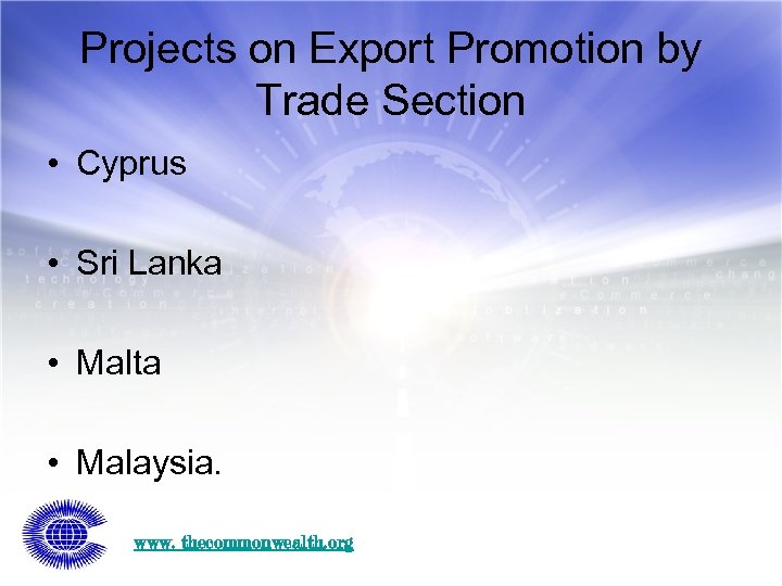 Projects on Export Promotion by Trade Section • Cyprus • Sri Lanka • Malta