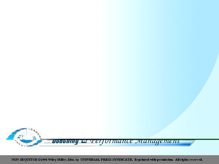 NON SEQUITUR © 1996 Wiley Miller. Dist. by UNIVERSAL PRESS SYNDICATE. Reprinted with permission.