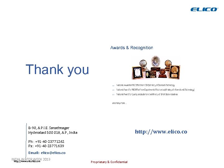 Thank you B-90, A. P. I. E. Sanathnagar Hyderabad 500 018, A. P. ,