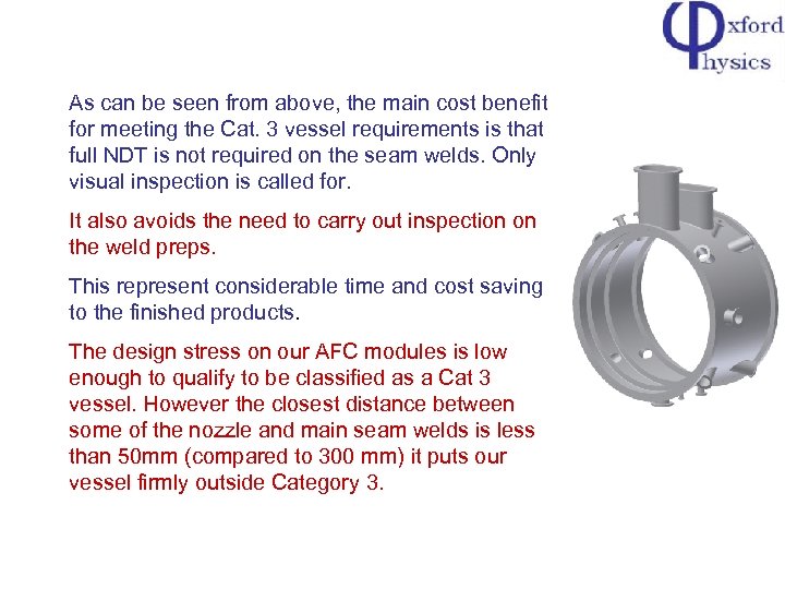 As can be seen from above, the main cost benefit for meeting the Cat.