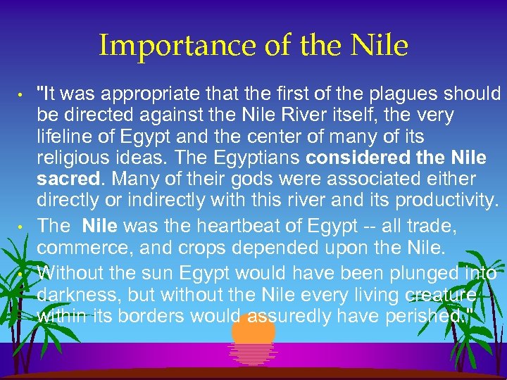 Importance of the Nile • • • 