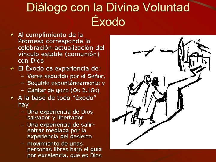 Diálogo con la Divina Voluntad Éxodo Al cumplimiento de la Promesa corresponde la celebración-actualización