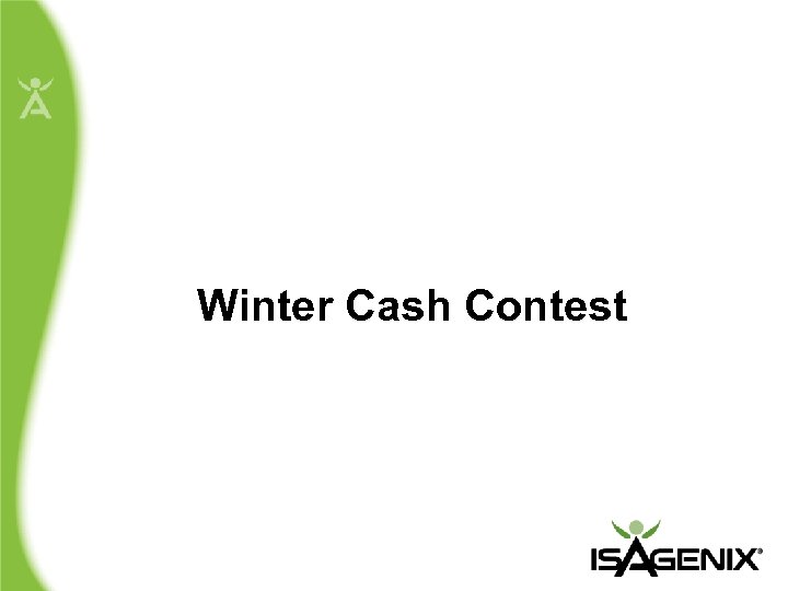 Winter Cash Contest 