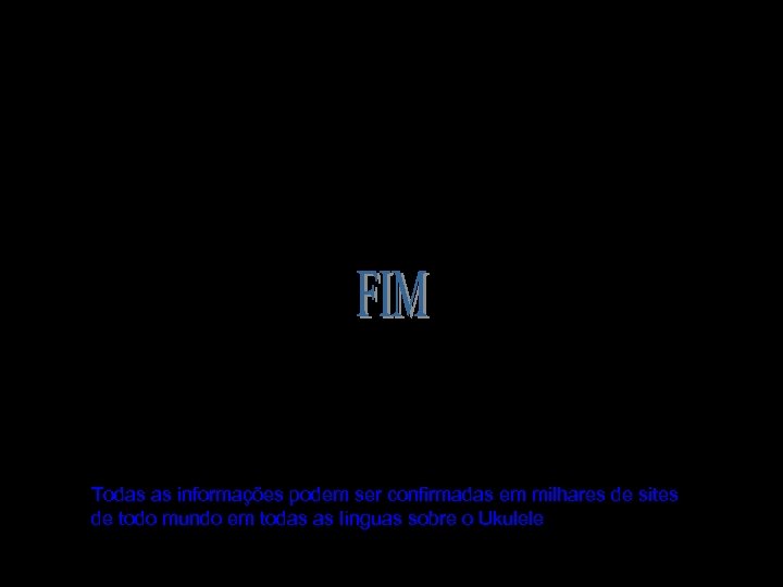 Todas as informações podem ser confirmadas em milhares de sites de todo mundo em