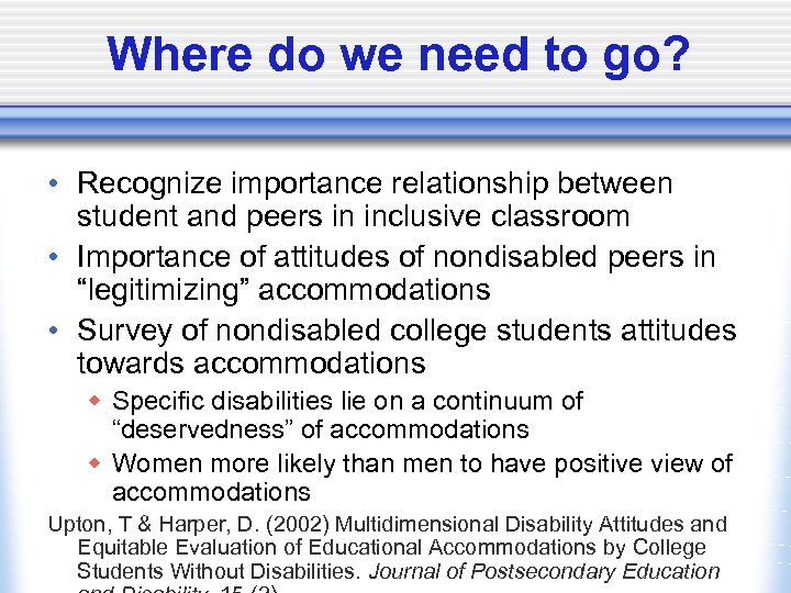 Where do we need to go? • Recognize importance relationship between student and peers