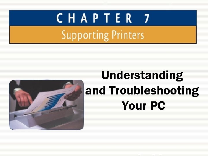 Understanding and Troubleshooting Your PC 