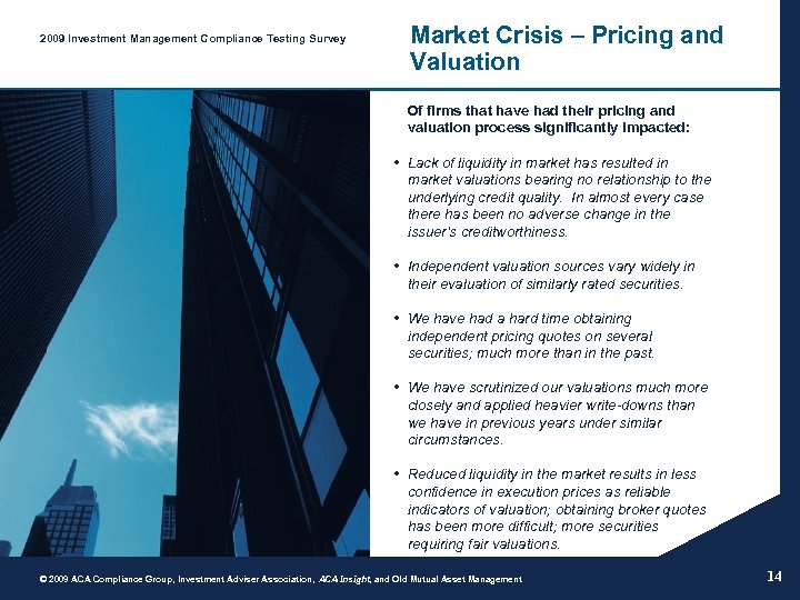 2009 Investment Management Compliance Testing Survey Market Crisis – Pricing and Valuation Of firms