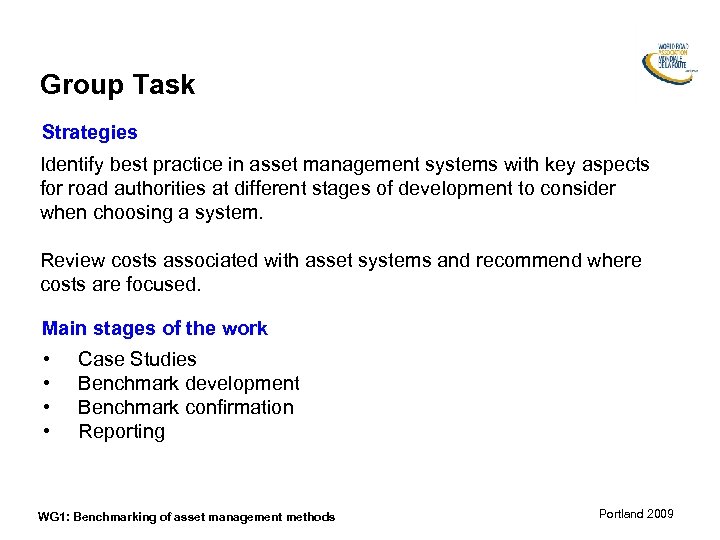 Group Task Strategies Identify best practice in asset management systems with key aspects for