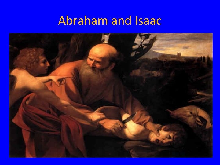 Abraham and Isaac 