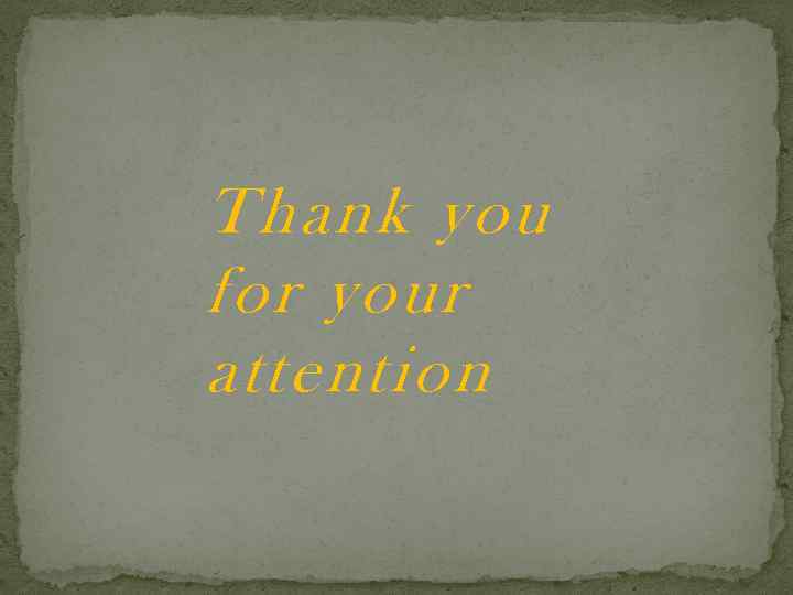 Thank you for your attention 