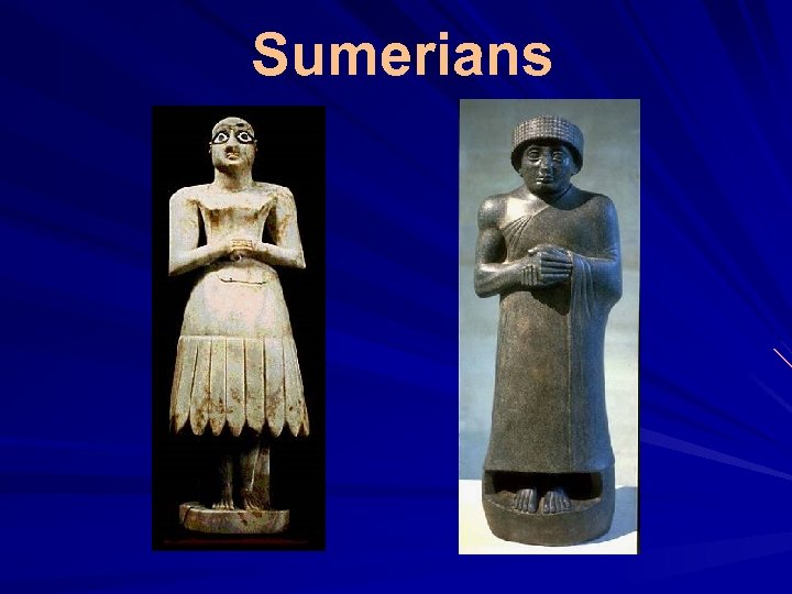 Sumerians 