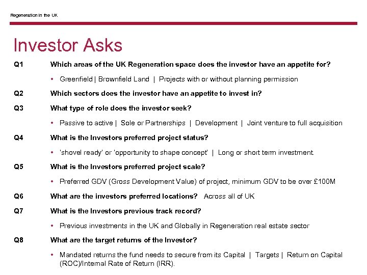 Regeneration in the UK Investor Asks Q 1 Which areas of the UK Regeneration