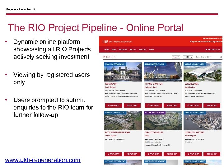 Regeneration in the UK The RIO Project Pipeline - Online Portal • Dynamic online