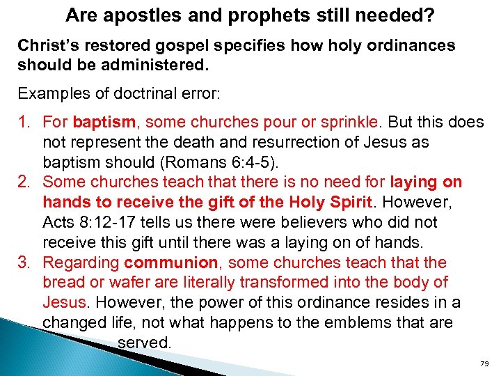 Are apostles and prophets still needed? Christ’s restored gospel specifies how holy ordinances should