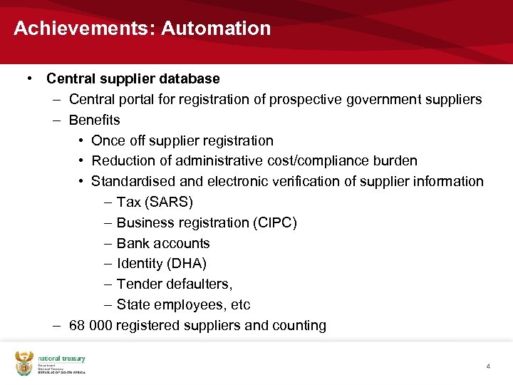 Achievements: Automation • Central supplier database – Central portal for registration of prospective government