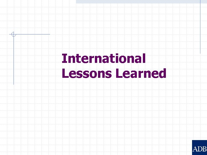 International Lessons Learned 