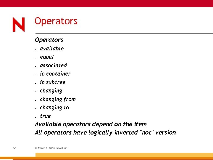 Operators • available • equal • associated • in container • in subtree •