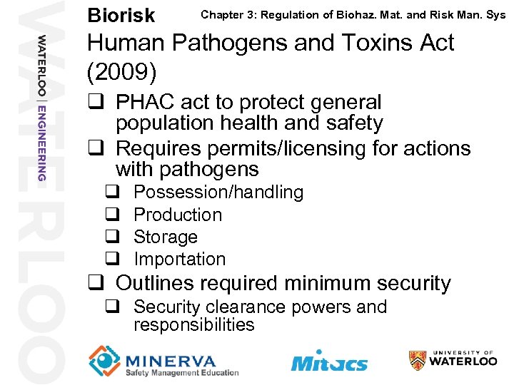 Biorisk 11 Chapter 3: Regulation of Biohaz. Mat. and Risk Man. Sys Human Pathogens