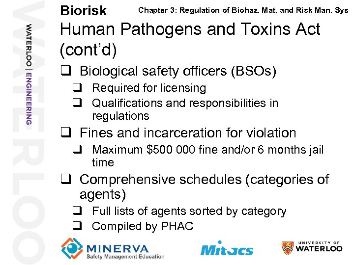 Biorisk 12 Chapter 3: Regulation of Biohaz. Mat. and Risk Man. Sys Human Pathogens