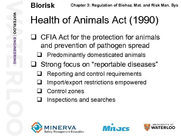 Biorisk Chapter 3: Regulation of Biohaz. Mat. and Risk Man. Sys Health of Animals