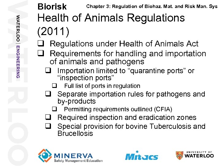 Biorisk 17 Chapter 3: Regulation of Biohaz. Mat. and Risk Man. Sys Health of