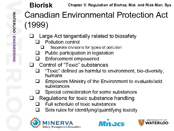 Biorisk 19 Chapter 3: Regulation of Biohaz. Mat. and Risk Man. Sys Canadian Environmental