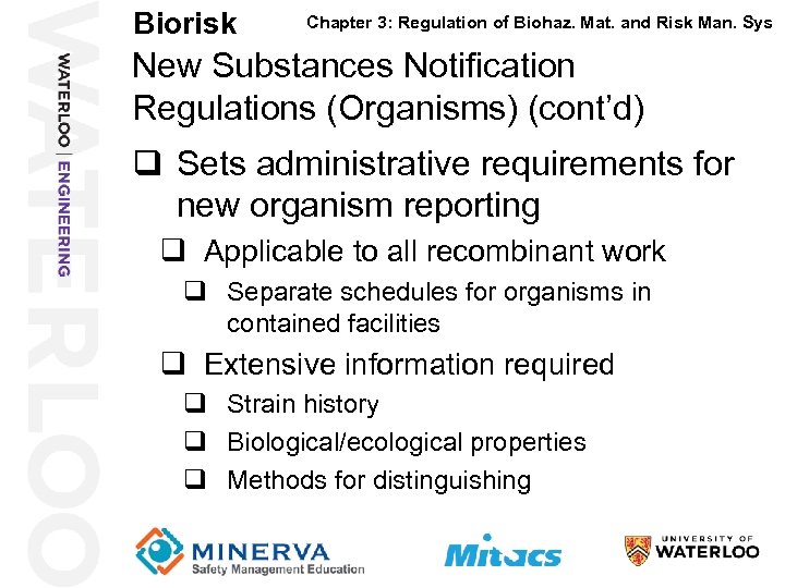 Biorisk 21 Chapter 3: Regulation of Biohaz. Mat. and Risk Man. Sys New Substances