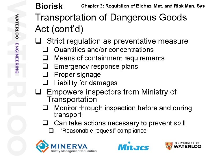 Biorisk 23 Chapter 3: Regulation of Biohaz. Mat. and Risk Man. Sys Transportation of