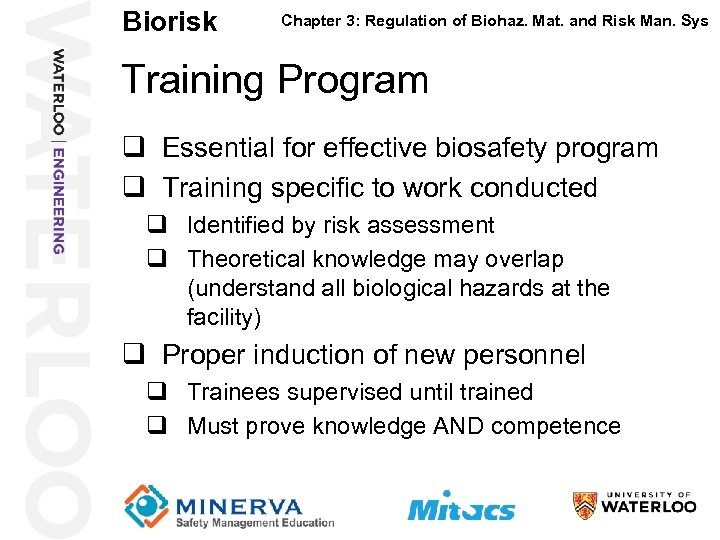 Biorisk 43 Chapter 3: Regulation of Biohaz. Mat. and Risk Man. Sys Training Program