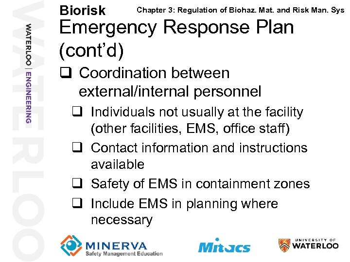 Biorisk 46 Chapter 3: Regulation of Biohaz. Mat. and Risk Man. Sys Emergency Response