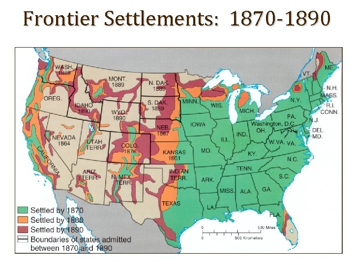 Frontier Settlements: 1870 -1890 