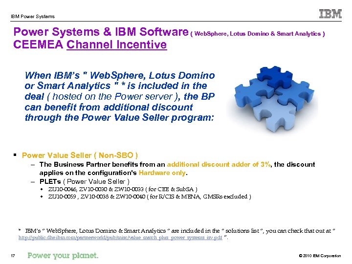 IBM Power Systems & IBM Software ( Web. Sphere, Lotus Domino & Smart Analytics