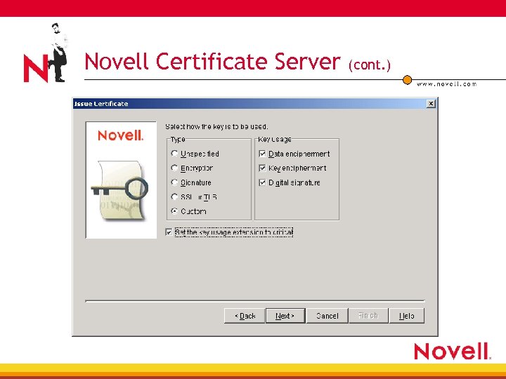 Novell Certificate Server (cont. ) 