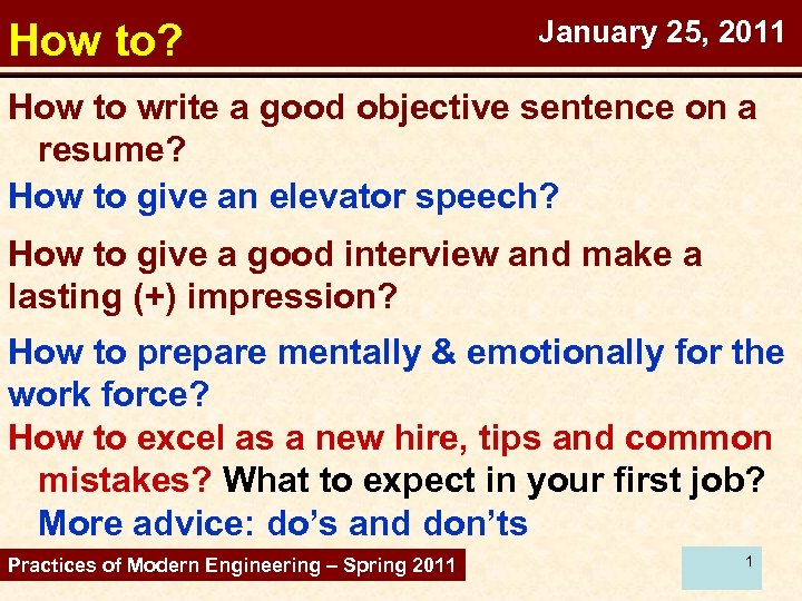 How to? January 25, 2011 How to write a good objective sentence on a