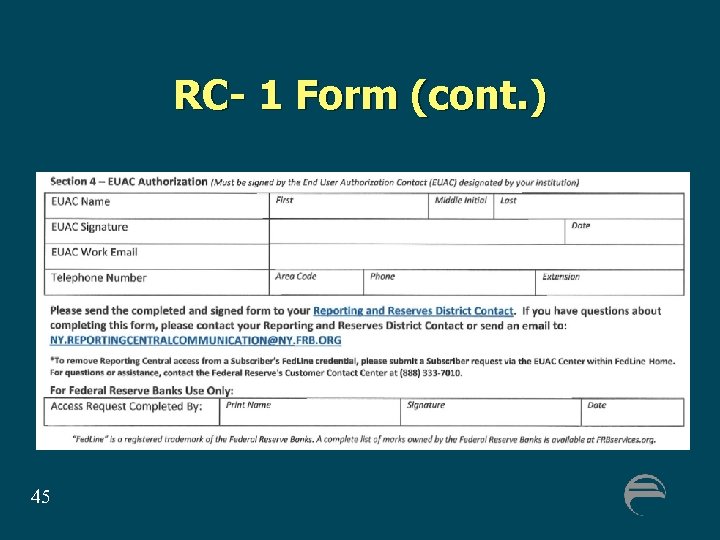 RC- 1 Form (cont. ) 45 