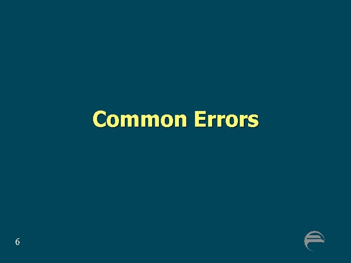 Common Errors 6 