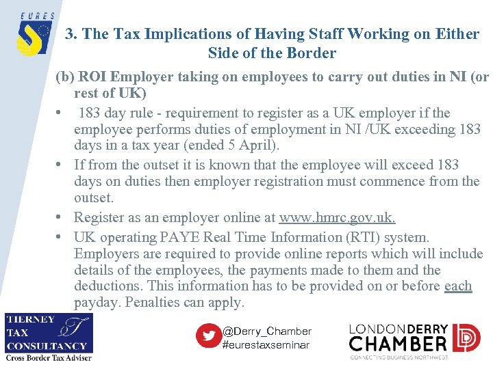 3. The Tax Implications of Having Staff Working on Either Side of the Border