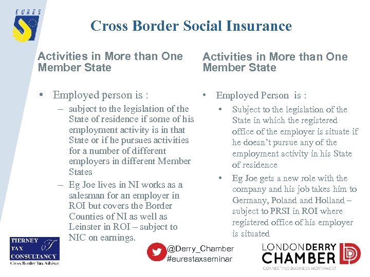 Cross Border Social Insurance Activities in More than One Member State • Employed person