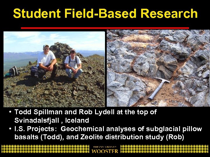 Student Field-Based Research • Todd Spillman and Rob Lydell at the top of Svinadalsfjall