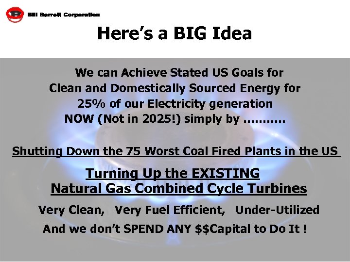 Here’s a BIG Idea We can Achieve Stated US Goals for Clean and Domestically