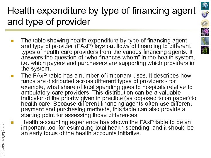 Health expenditure by type of financing agent and type of provider n n Dr.