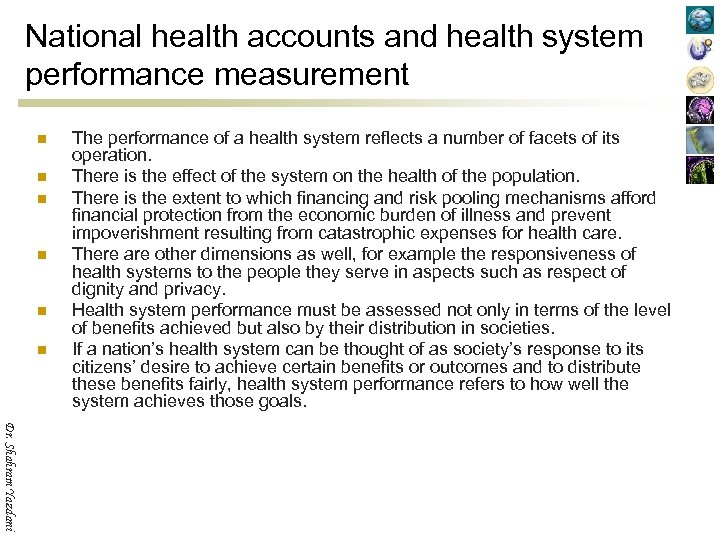 National health accounts and health system performance measurement n n n The performance of