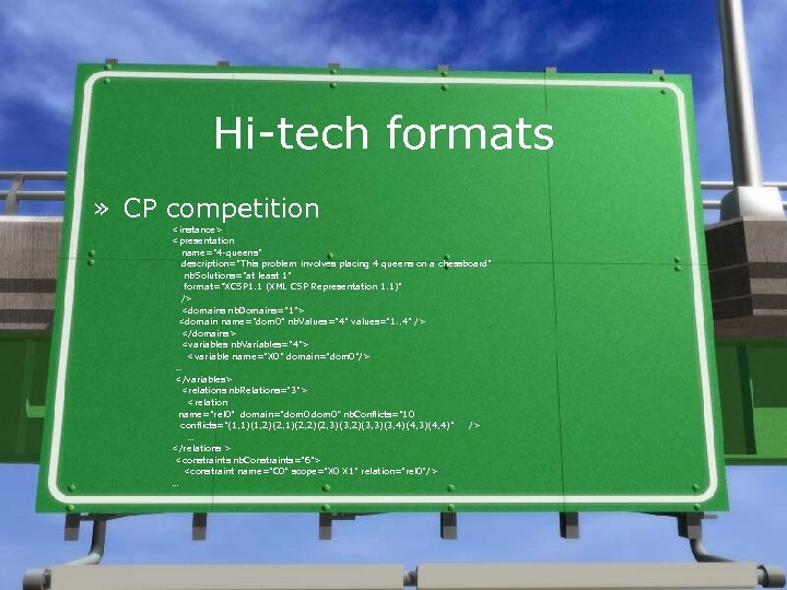 Hi-tech formats » CP competition <instance> <presentation name="4 -queens" description="This problem involves placing 4