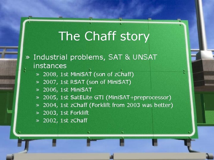 The Chaff story » Industrial problems, SAT & UNSAT instances » » » »