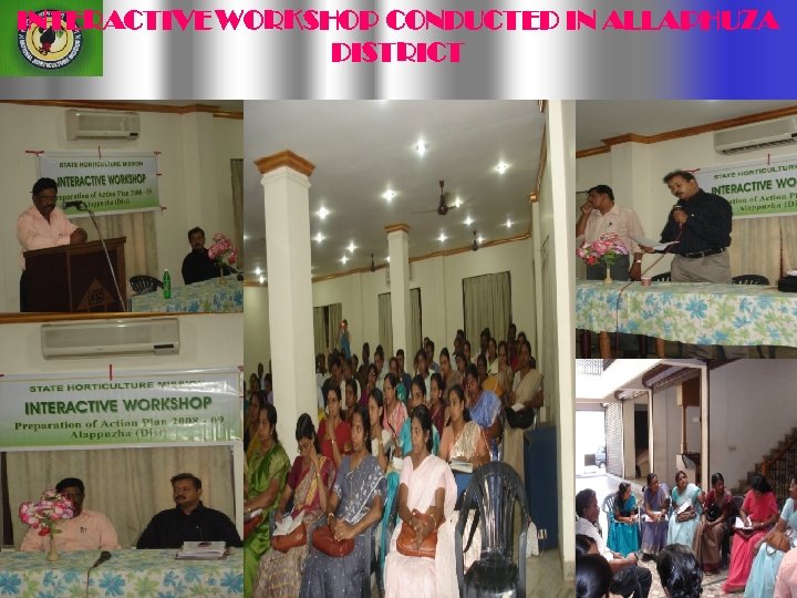 INTERACTIVE WORKSHOP CONDUCTED IN ALLAPHUZA DISTRICT 